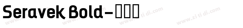 Seravek Bold字体转换